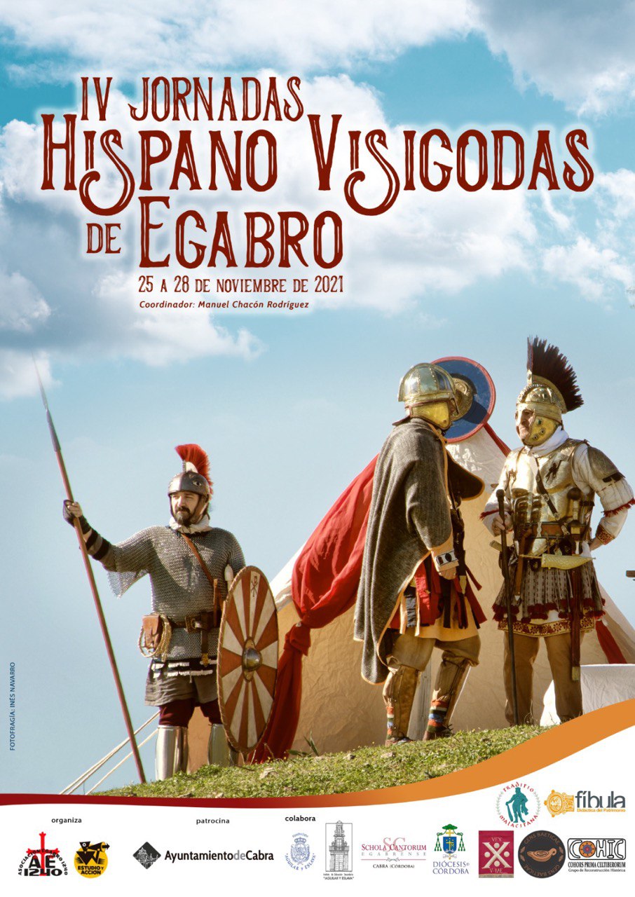 Cabra acoge las IV Jornadas Hispano-Visigodas de Egabro del 26 al 28 de noviembre – Ayuntamiento de Cabra
