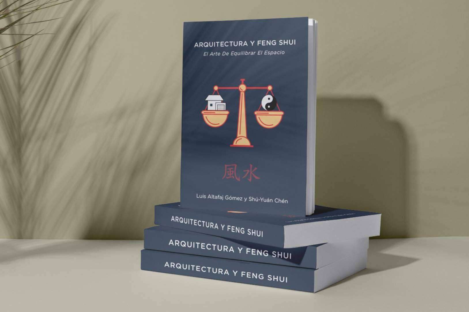 Ya a la venta el libro 'Arquitectura y Feng Shui, el arte de equilibrar el espacio'