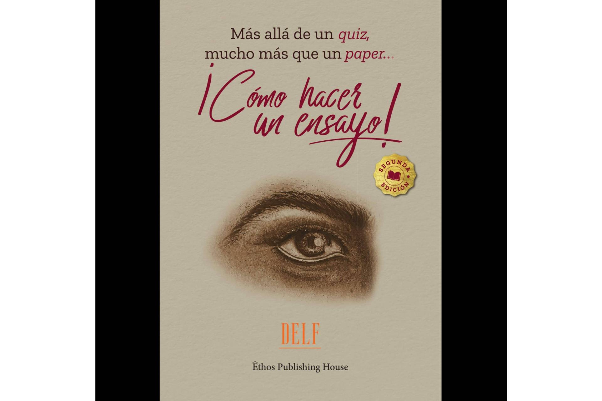 Libro sobre 'cómo hacer un ensayo'; una guía actualizada para escribir con criterio y autonomía intelectual